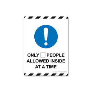 Only Number Of People Allowed Inside At A Time Coronavirus Sign - Artbox Printers