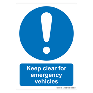 Keep Clear For Emergency Vehicles Mandatory Sign - Artbox Printers