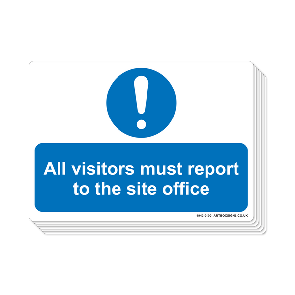 6-Pack All Visitors Must Report To The Site Office Mandatory Sign - Artbox Printers